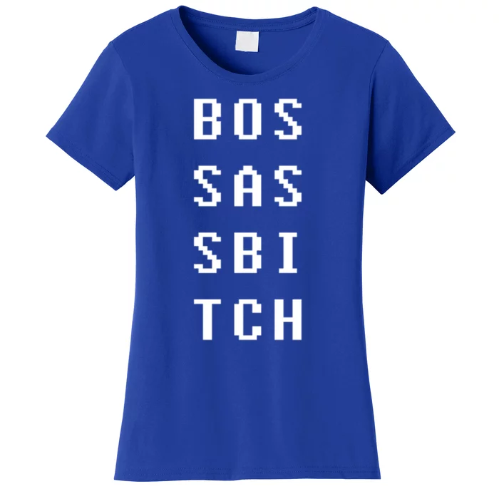 Boss Ass Bitch Gift Women's T-Shirt