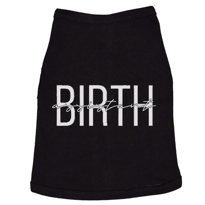 Birth Assistant Birth Doula Women Birth Worker Doggie Tank