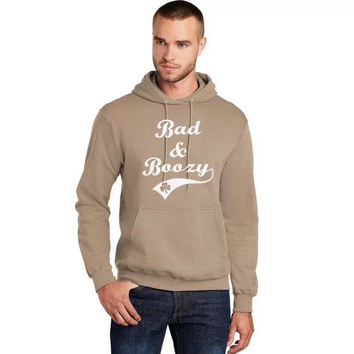 Bad And Boozy Funny Saint Patrick Day Drinking Hoodie