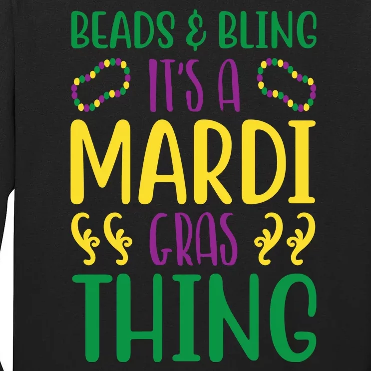 Beads And Bling It's A Mardi Gras Thing Tall Long Sleeve T-Shirt