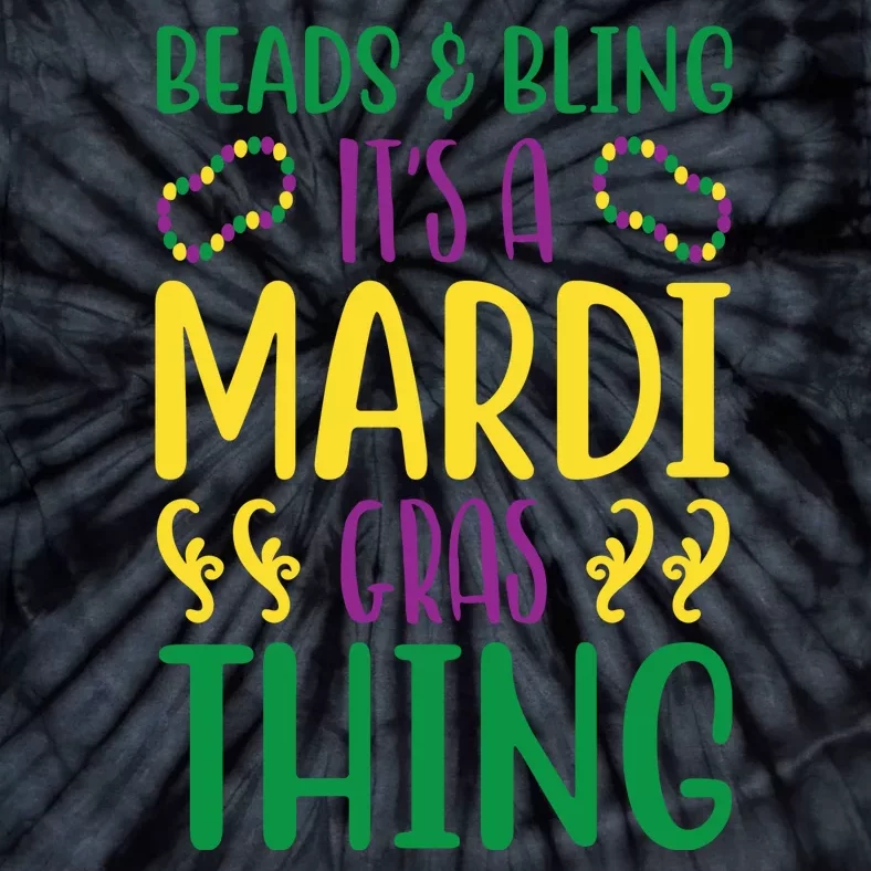 Beads And Bling It's A Mardi Gras Thing Tie-Dye T-Shirt