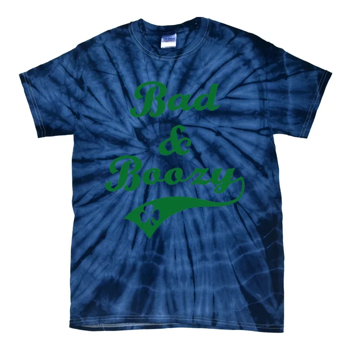 Bad And Boozy Funny Saint Patrick' Day Drinkings Tie-Dye T-Shirt