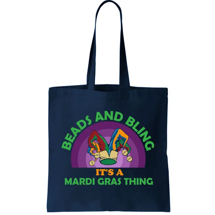 Beads And Bling It's A Mardi Gras Thing Tote Bag