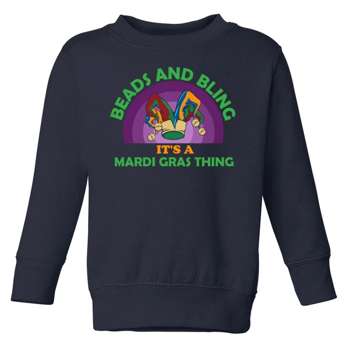 Beads And Bling It's A Mardi Gras Thing Toddler Sweatshirt