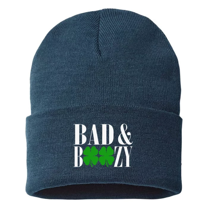 Bad And Boozy Funny St Patricks Day Green Luck Sustainable Knit Beanie