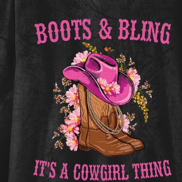 Boots And Bling Its A Cowgirl Thing Cute Love Country Life Hooded Wearable Blanket