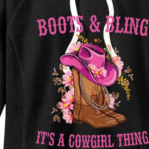 Boots And Bling Its A Cowgirl Thing Cute Love Country Life Women's Fleece Hoodie