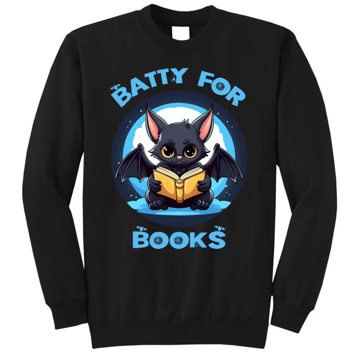 Batty About Books Lover Teacher Librarian Bookish Halloween Tall Sweatshirt