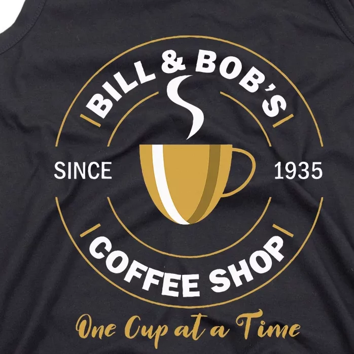 Bill And Bobs Coffee Shop Aa Recovery Tank Top