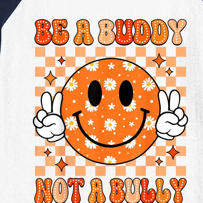 Be A Buddy Not A Bully Unity Day Orange Anti Bullying Baseball Sleeve Shirt