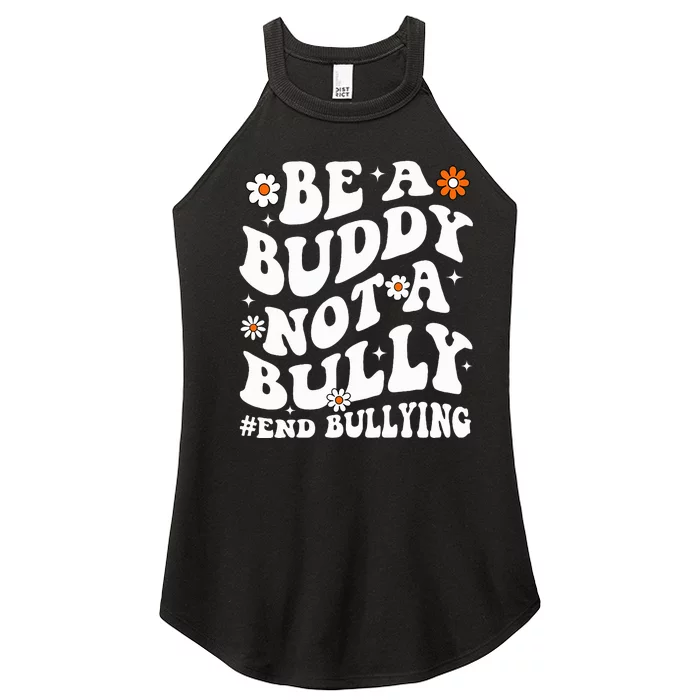 Be A Buddy Not A Bully Unity Day Orange Anti Bullying Women’s Perfect Tri Rocker Tank