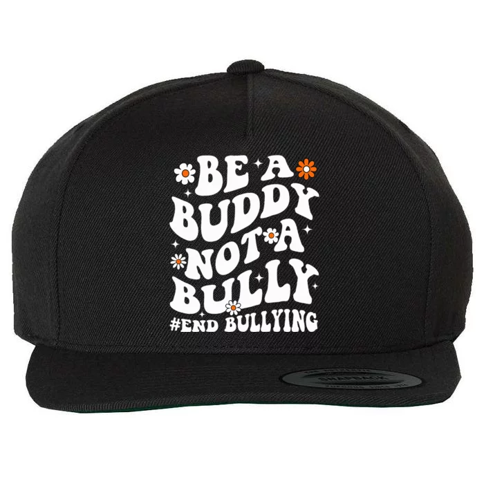 Be A Buddy Not A Bully Unity Day Orange Anti Bullying Wool Snapback Cap