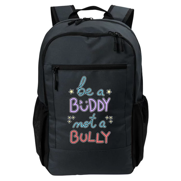 Be A Buddy Not A Bully Anti Bullying Daily Commute Backpack