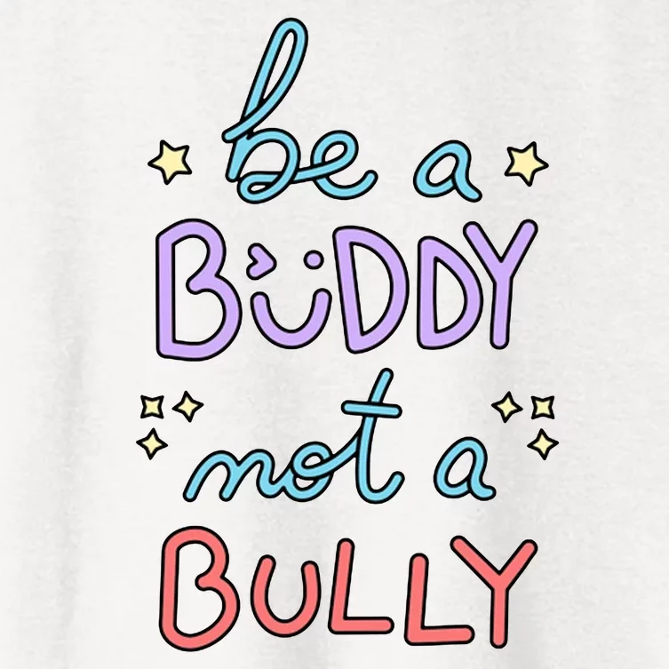 Be A Buddy Not A Bully Anti Bullying Women's Crop Top Tee