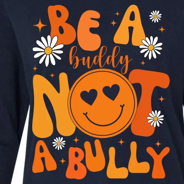 Be A Buddy Not A Bully Unity Day Anti Bullying Womens Cotton Relaxed Long Sleeve T-Shirt