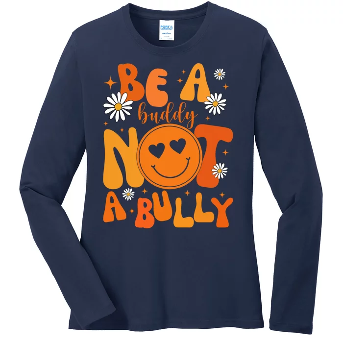 Be A Buddy Not A Bully Unity Day Anti Bullying Ladies Long Sleeve Shirt