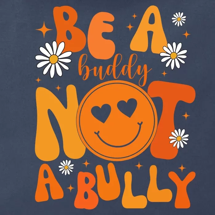 Be A Buddy Not A Bully Unity Day Anti Bullying Zip Tote Bag