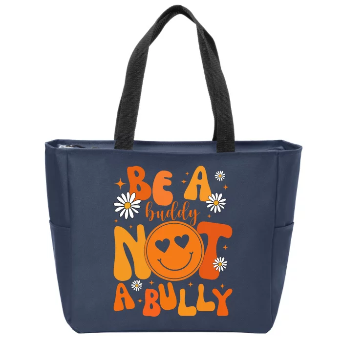 Be A Buddy Not A Bully Unity Day Anti Bullying Zip Tote Bag