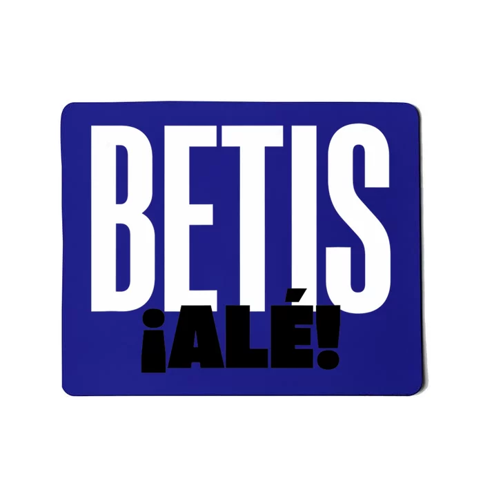 Betis Ale! Mousepad