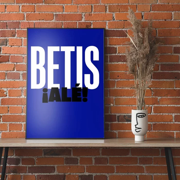 Betis Ale! Poster