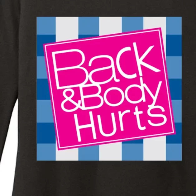 Back And Body Hurts Womens CVC Long Sleeve Shirt