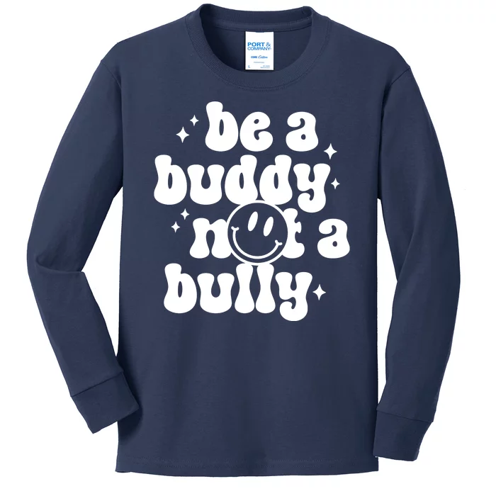 Be A Buddy Not A Bully Anti Bullying Unity Day Kids Long Sleeve Shirt