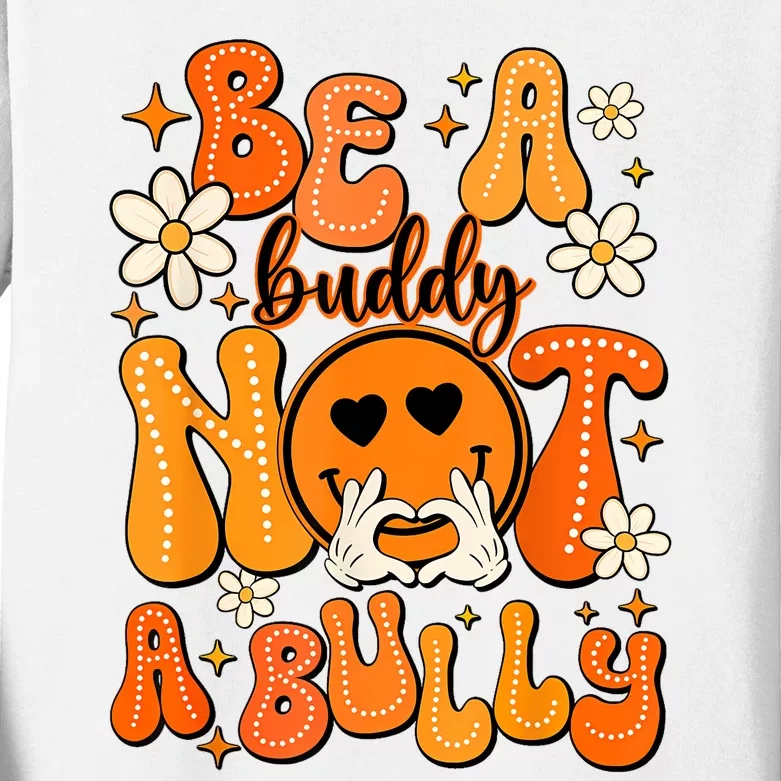 Be A Buddy Not A Bully Orange Anti Bullying Unity Day Kids Long Sleeve Shirt