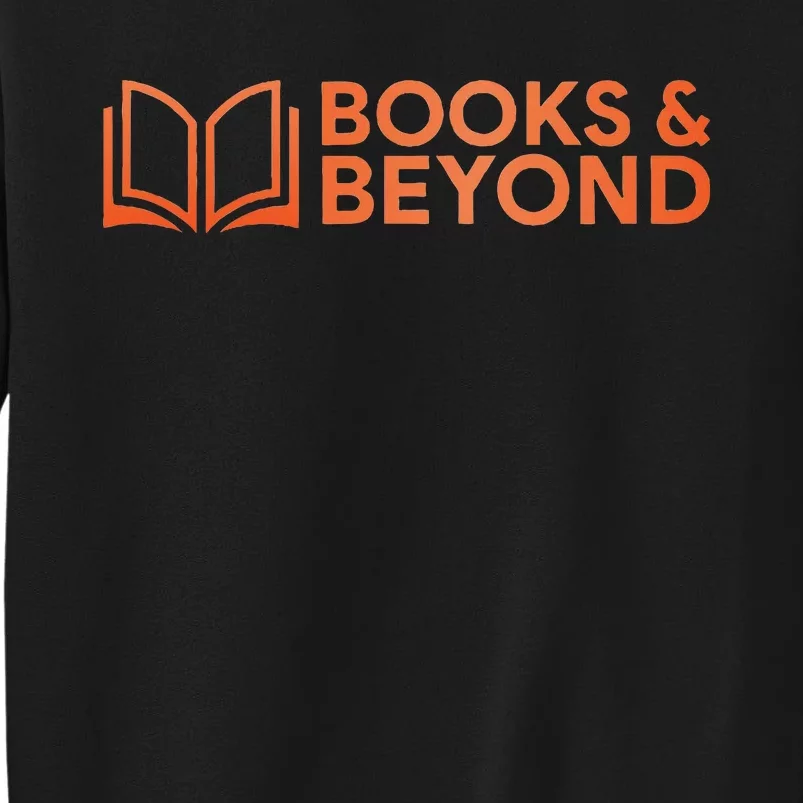 Books And Beyond Sweatshirt