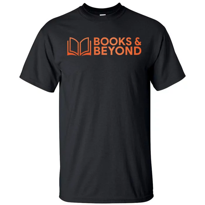 Books And Beyond Tall T-Shirt