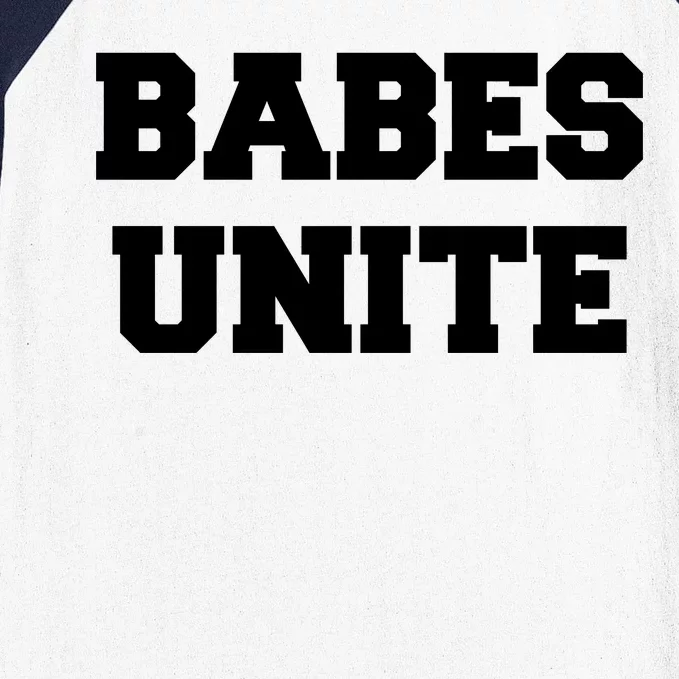 Babes Unite Womens Rights Feminist Baseball Sleeve Shirt