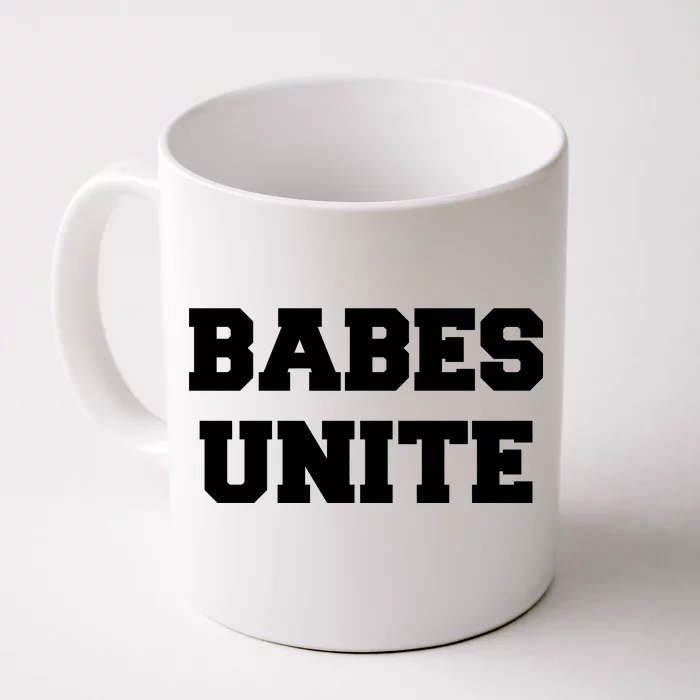 Babes Unite Womens Rights Feminist Front & Back Coffee Mug