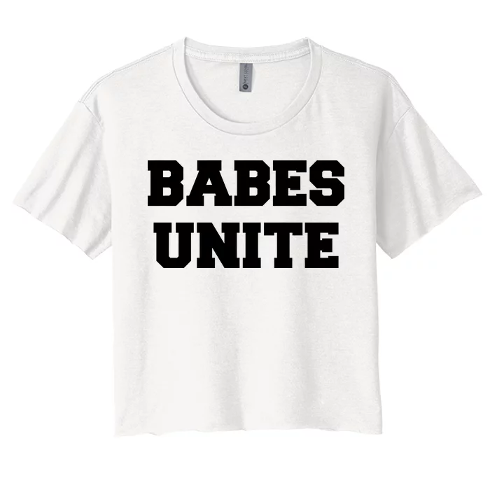 Babes Unite Womens Rights Feminist Women's Crop Top Tee