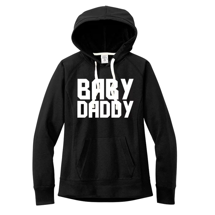 Baby Daddy Women's Fleece Hoodie