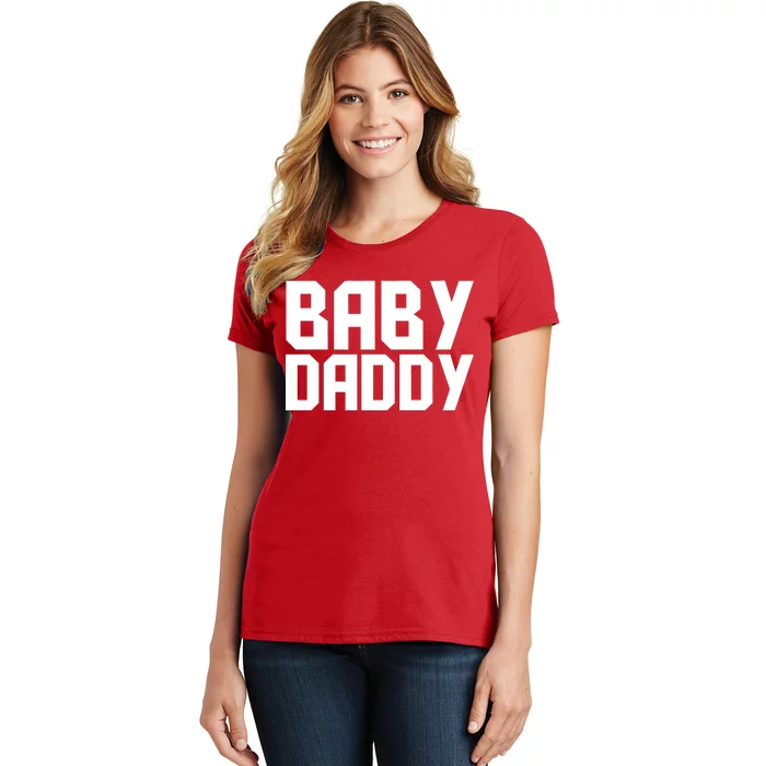 Baby Daddy Women's T-Shirt