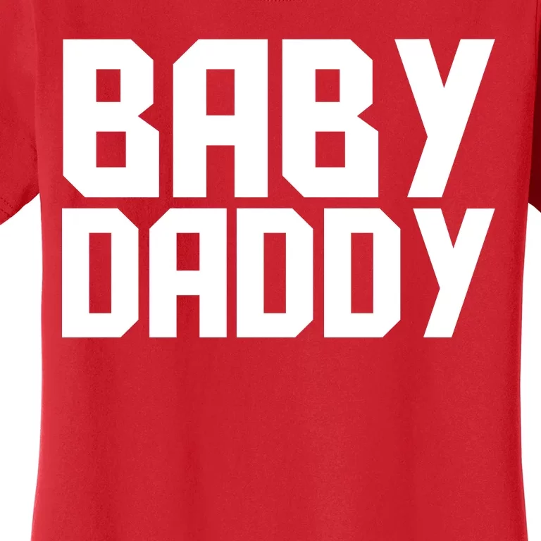 Baby Daddy Women's T-Shirt