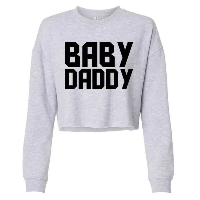 Baby Daddy Cropped Pullover Crew