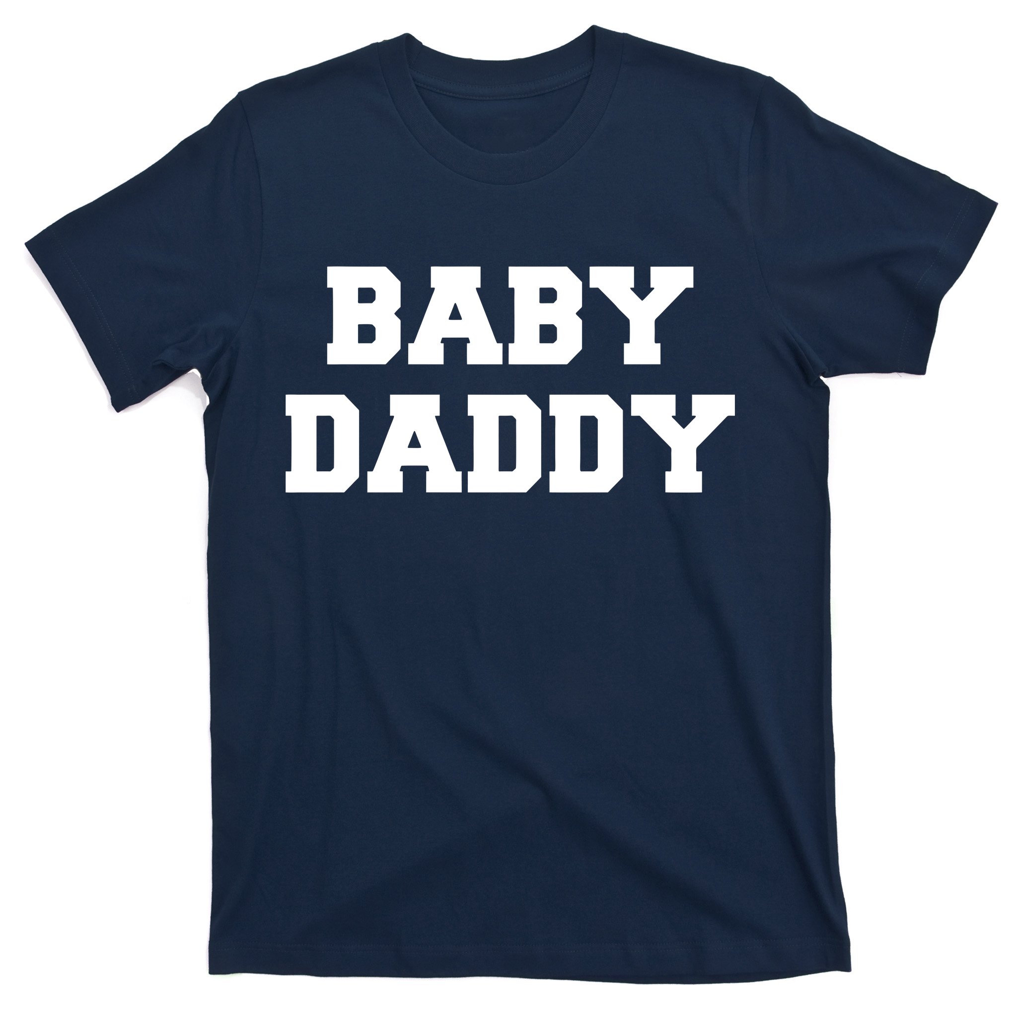 Baby Daddy New Father T-Shirt | TeeShirtPalace
