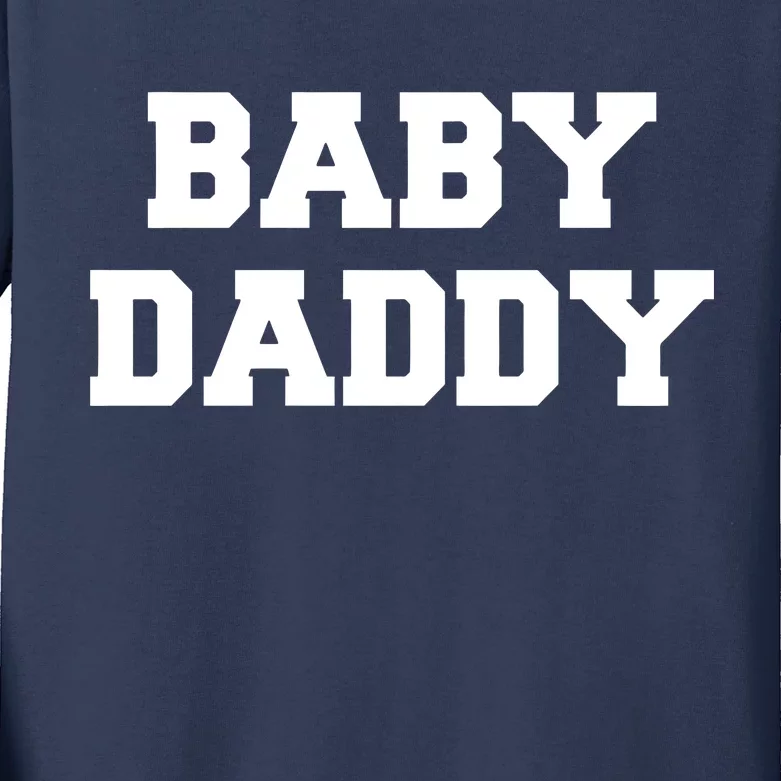 Baby Daddy New Father Kids Long Sleeve Shirt