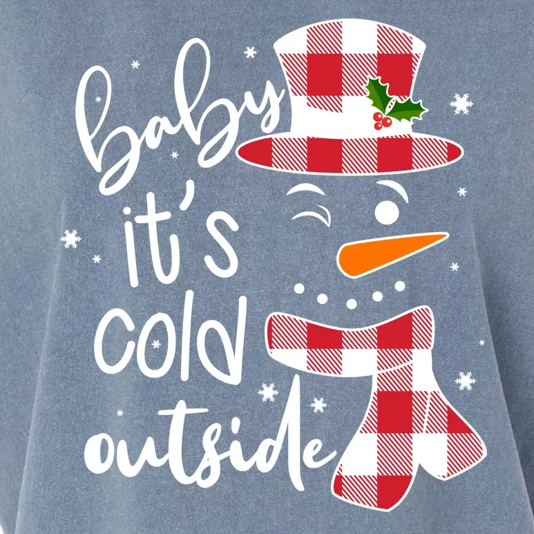 Baby It's Cold Outside Snowman Garment-Dyed Women's Muscle Tee