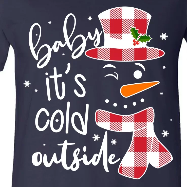 Baby It's Cold Outside Snowman V-Neck T-Shirt