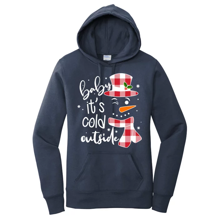 Baby It's Cold Outside Snowman Women's Pullover Hoodie