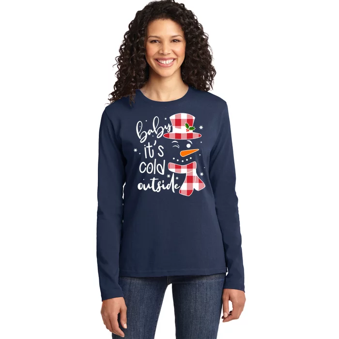 Baby It's Cold Outside Snowman Ladies Long Sleeve Shirt