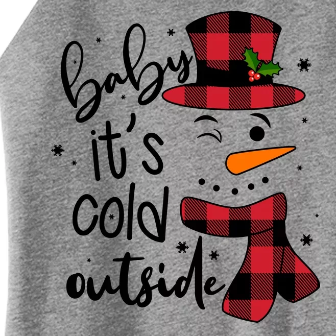 Baby It's Cold Outside Snowman Women’s Perfect Tri Rocker Tank