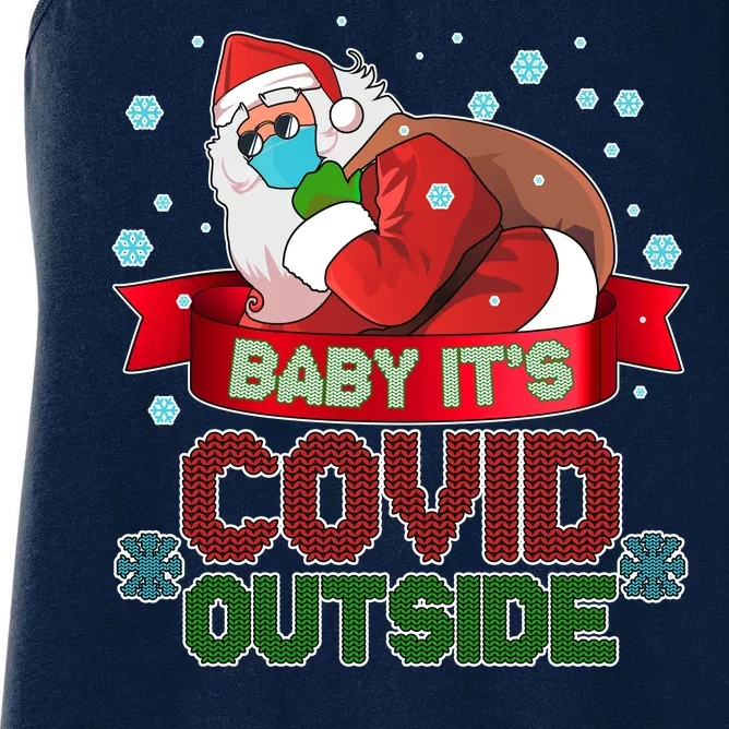 Baby It's Covid Outside Funny Christmas Women's Racerback Tank