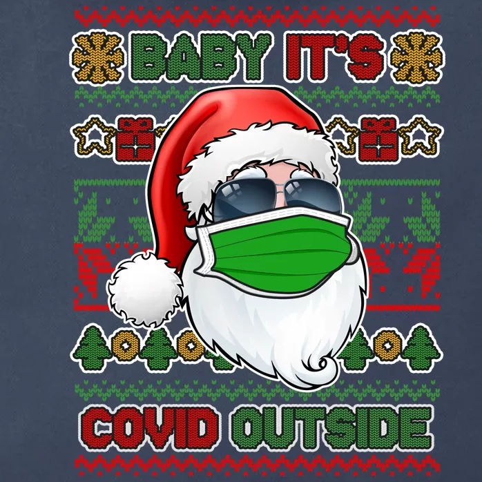 Baby It's Covid Outside Santa Ugly Christmas Sweater Zip Tote Bag