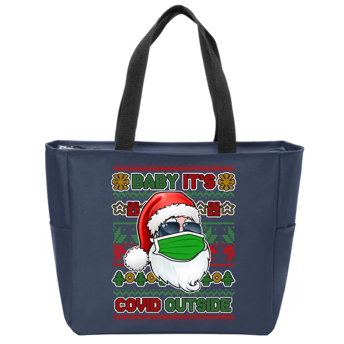 Baby It's Covid Outside Santa Ugly Christmas Sweater Zip Tote Bag