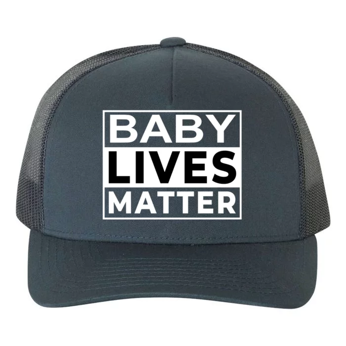 Baby Lives Matter Yupoong Adult 5-Panel Trucker Hat