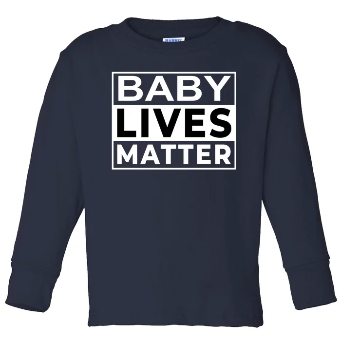 Baby Lives Matter Toddler Long Sleeve Shirt