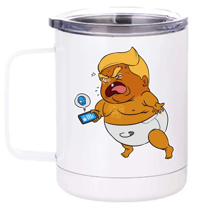 Baby Trump Crying Tweet Front & Back 12oz Stainless Steel Tumbler Cup