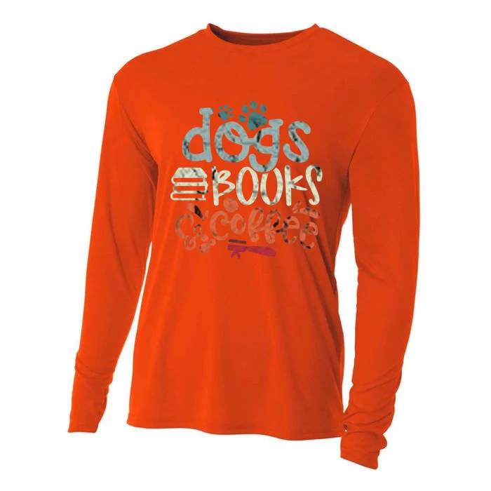 Books And Coffee And Dogs And Social Justice Gift Cooling Performance Long Sleeve Crew